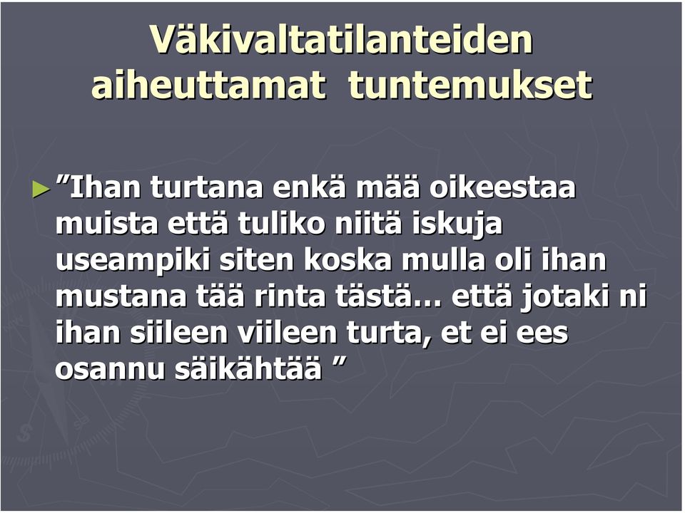 useampiki siten koska mulla oli ihan mustana tää rinta tästä