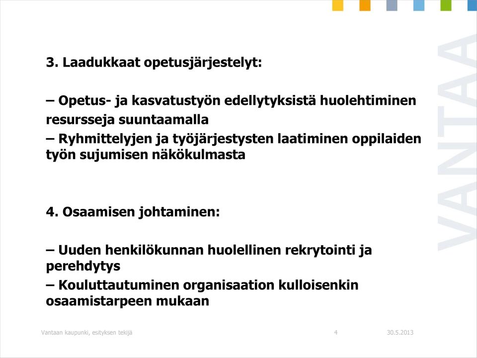 näkökulmasta 4.