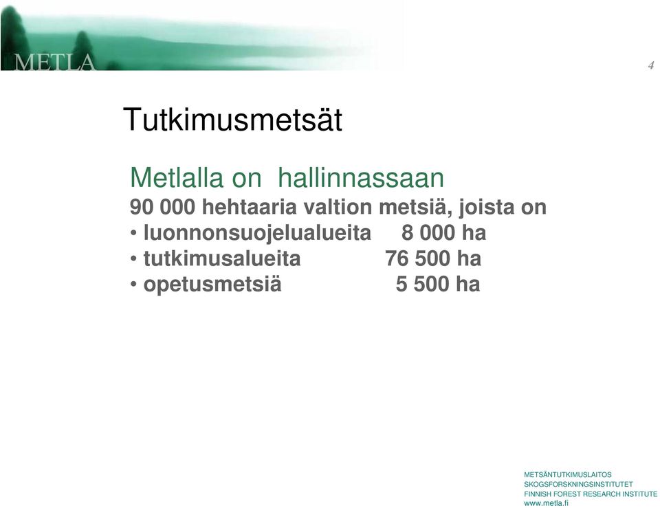 metsiä, joista on luonnonsuojelualueita