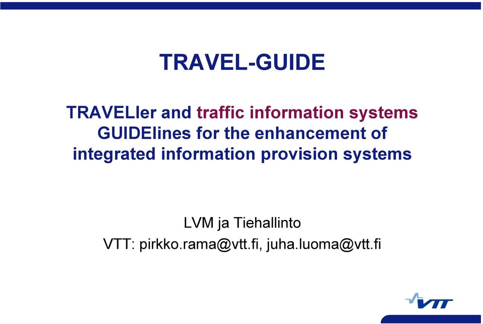 integrated information provision systems LVM ja