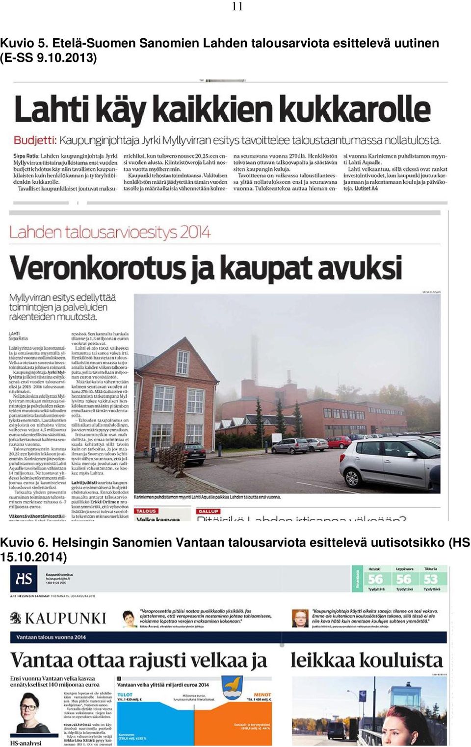esittelevä uutinen (E-SS 9.10.2013) Kuvio 6.