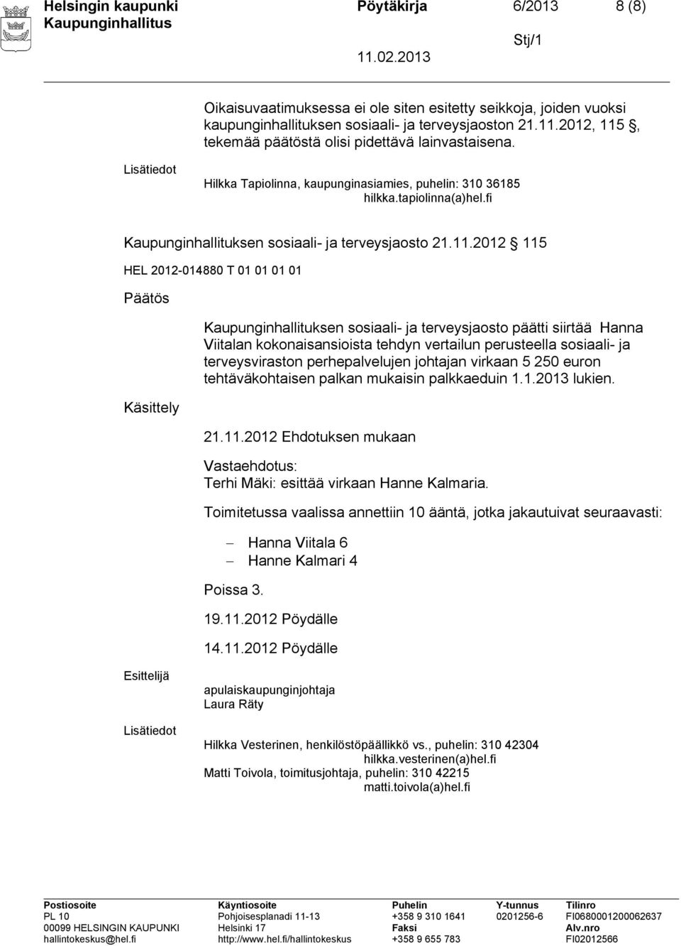 fi Kaupunginhallituksen sosiaali- ja terveysjaosto 21.11.
