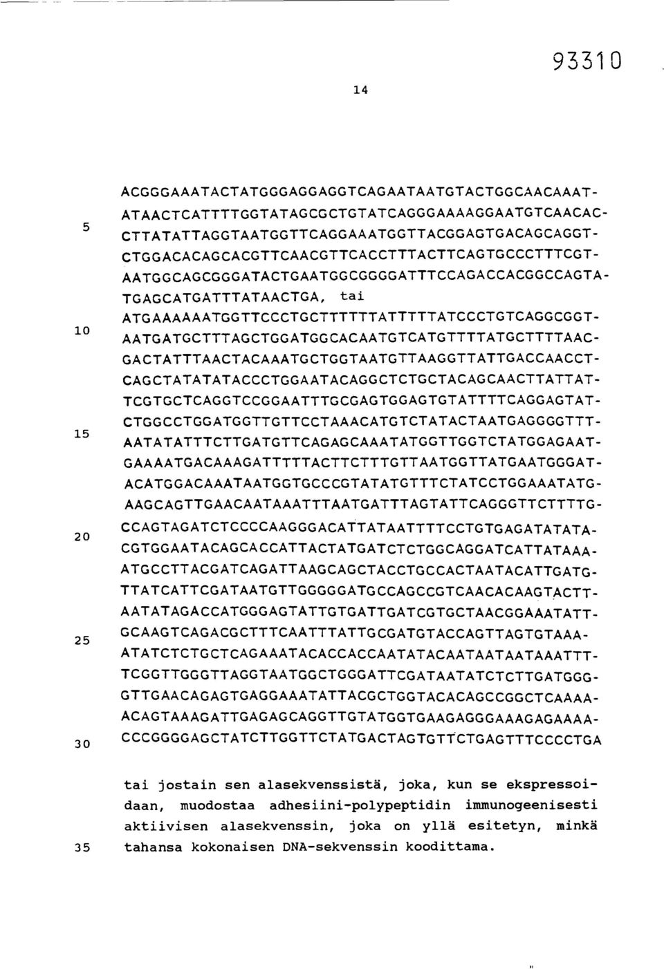 AATGATGCTTTAGCTGGATGGCACAATGTCATGTTTTATGCTTTTAAC- GACTATTTAACTACAAATGCTGGTAATGTTAAGGTTATTGACCAACCT- CAGCTATATATACCCTGGAATACAGGCTCTGCTACAGCAACTTATTAT- TCGTGCTCAGGTCCGGAATTTGCGAGTGGAGTGTATTTTCAGGAGTAT-