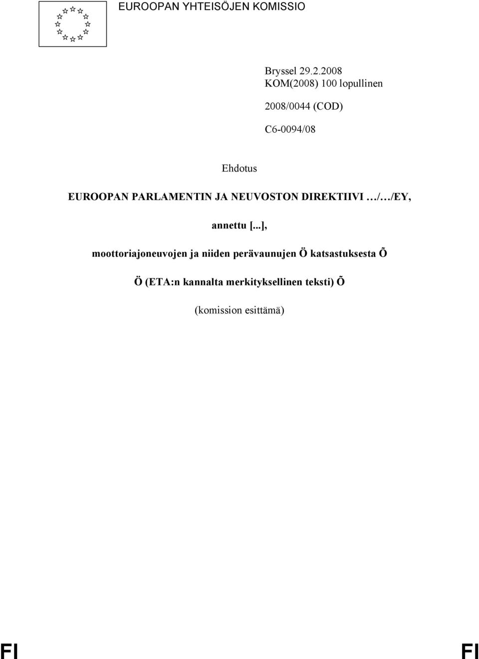 PARLAMENTIN JA NEUVOSTON DIREKTIIVI / /EY, annettu [.