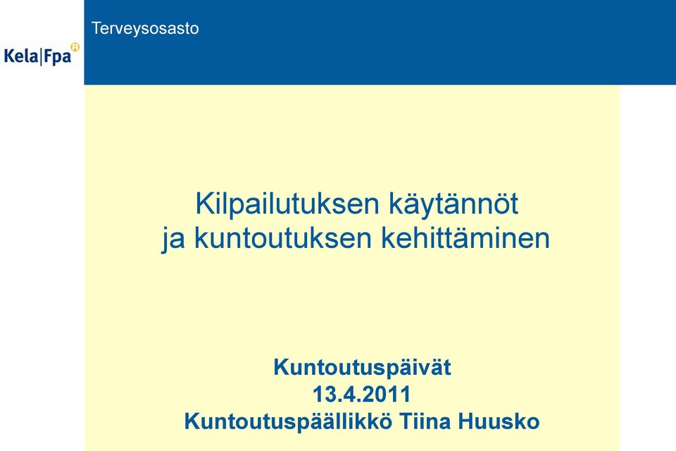 Kuntoutuspäivät 13.4.