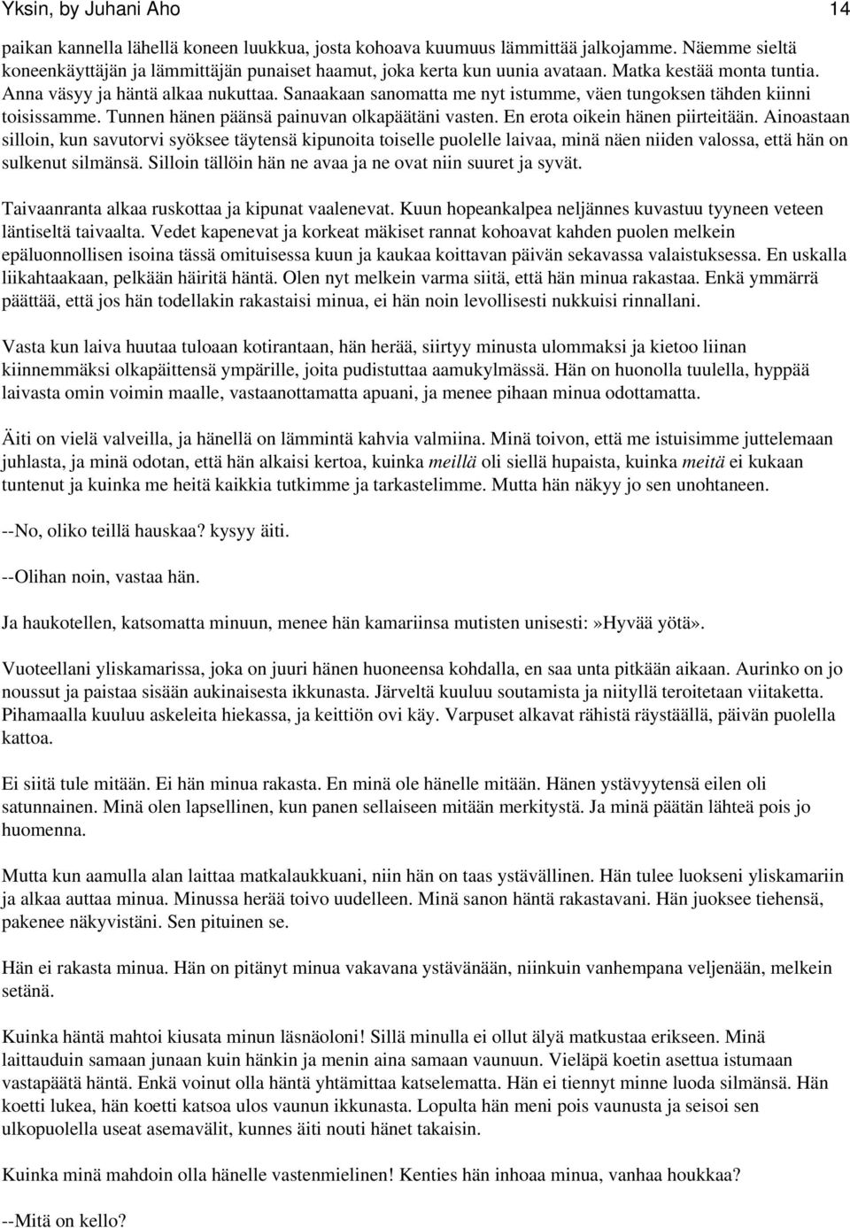 hauskoja asioita sanoa teidän dating profiili Olemme dating nyt FIN Sub
