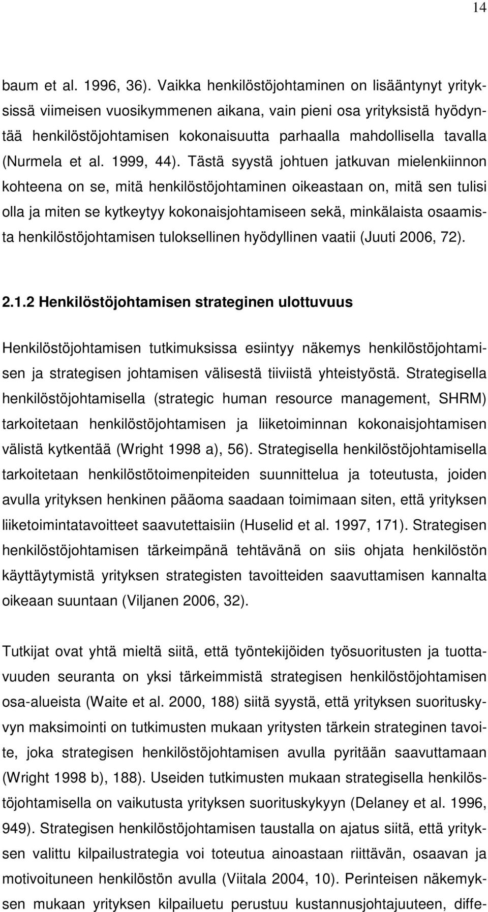 et al. 1999, 44).