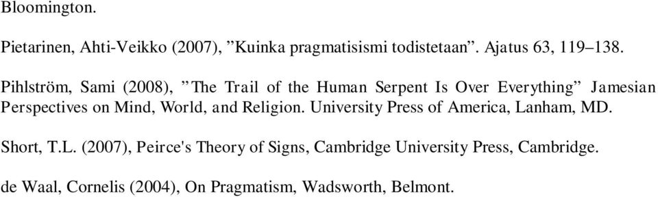 Mind, World, and Religion. University Press of America, La