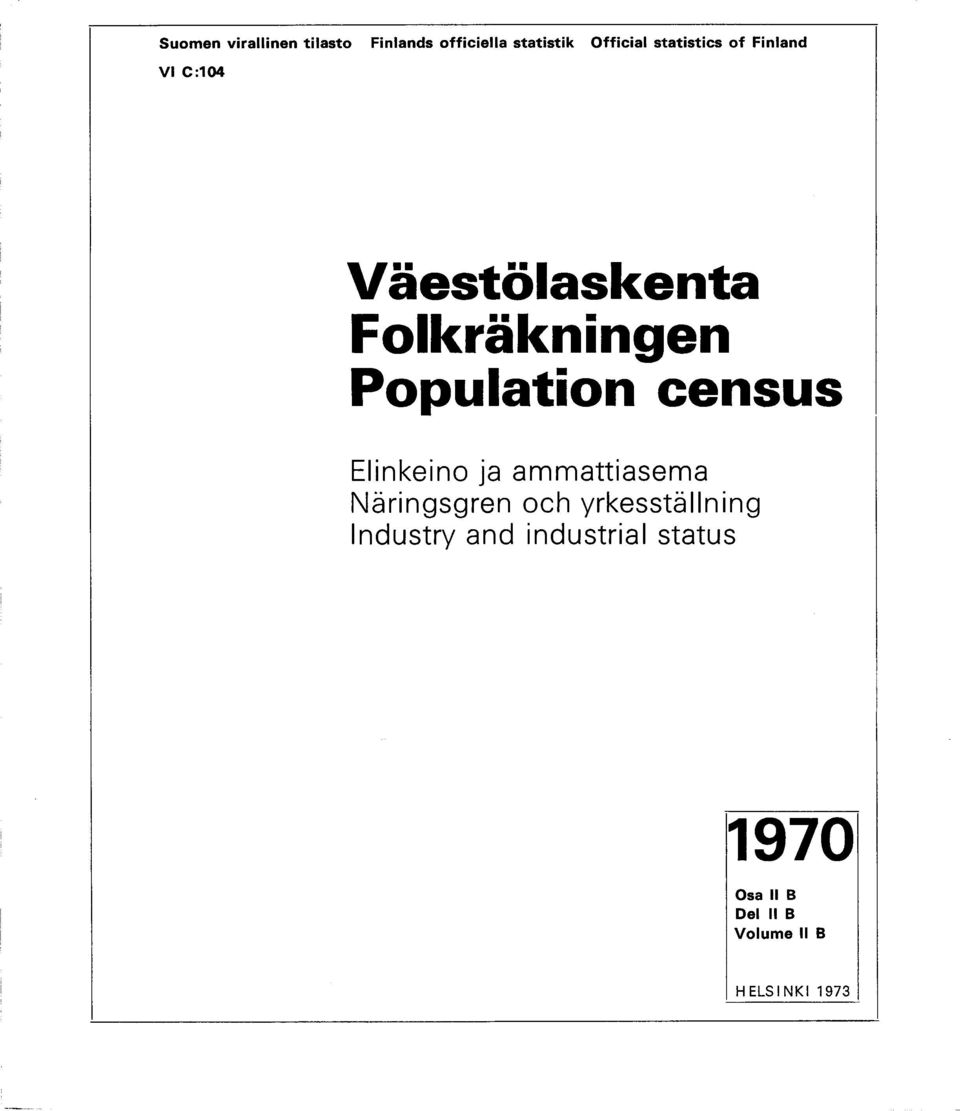 Population census Elinkeino ja ammattiasema Näringsgren och