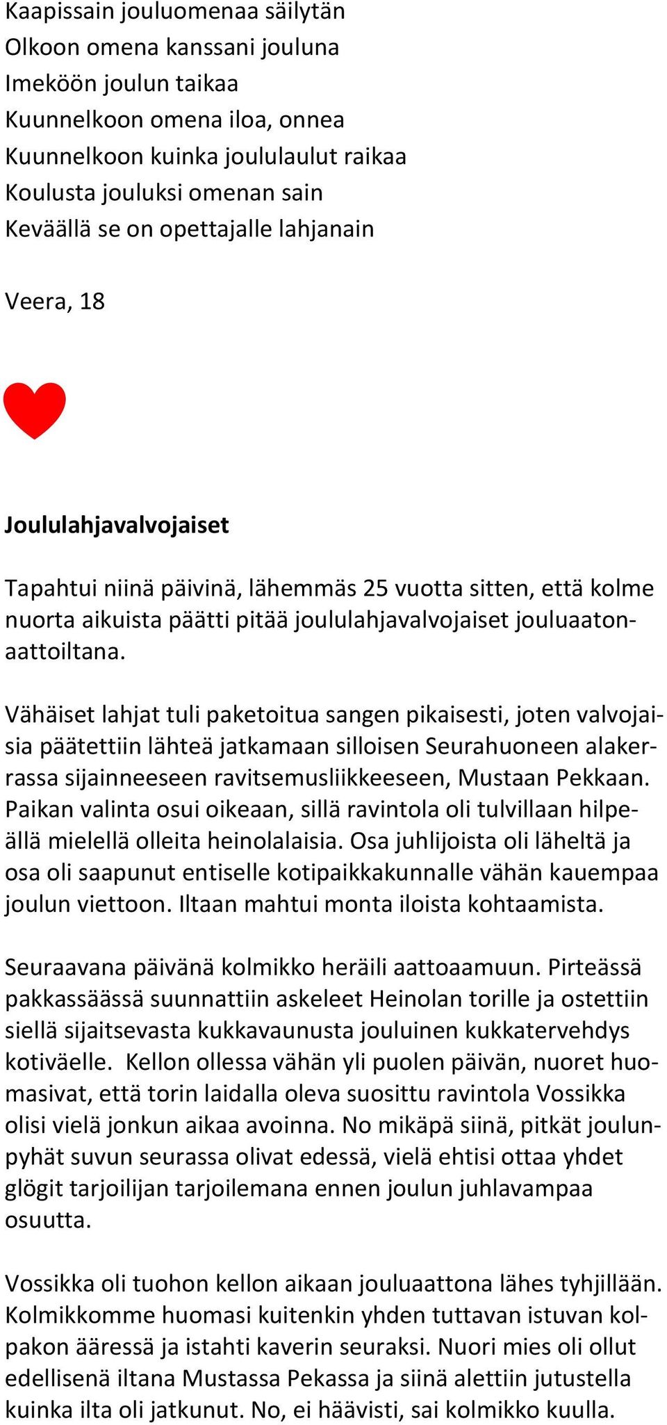 ensimmäinen kolmikko suku puoli