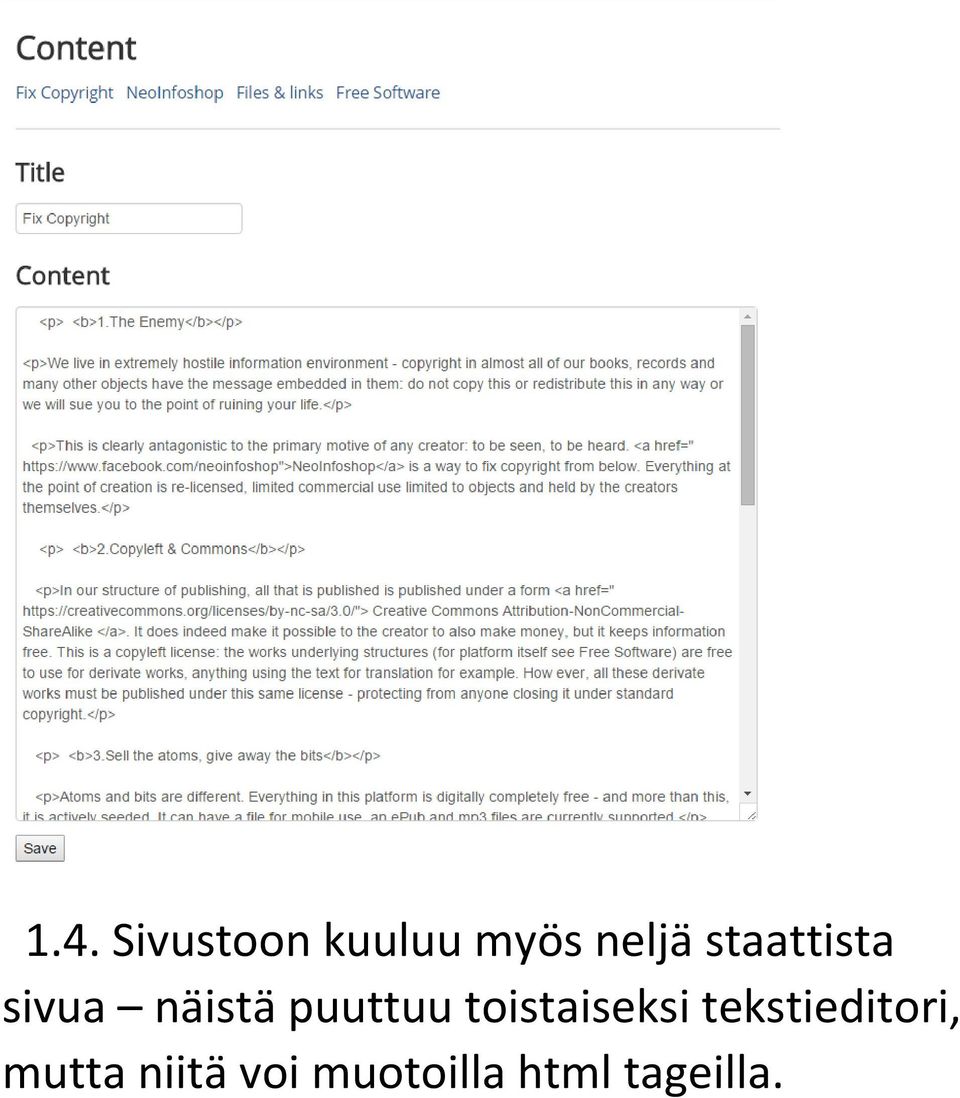 toistaiseksi tekstieditori, mutta