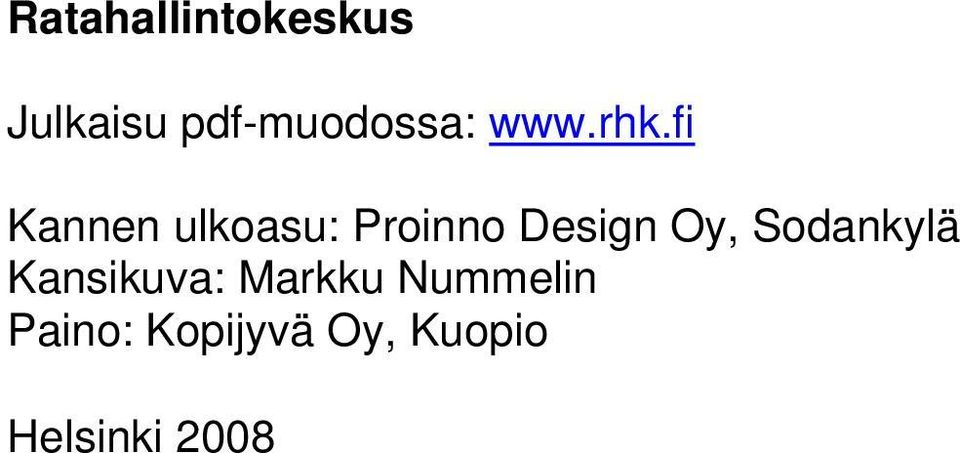 fi Kannen ulkoasu: Proinno Design Oy,