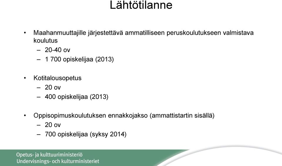 (2013) Kotitalousopetus 20 ov 400 opiskelijaa (2013)