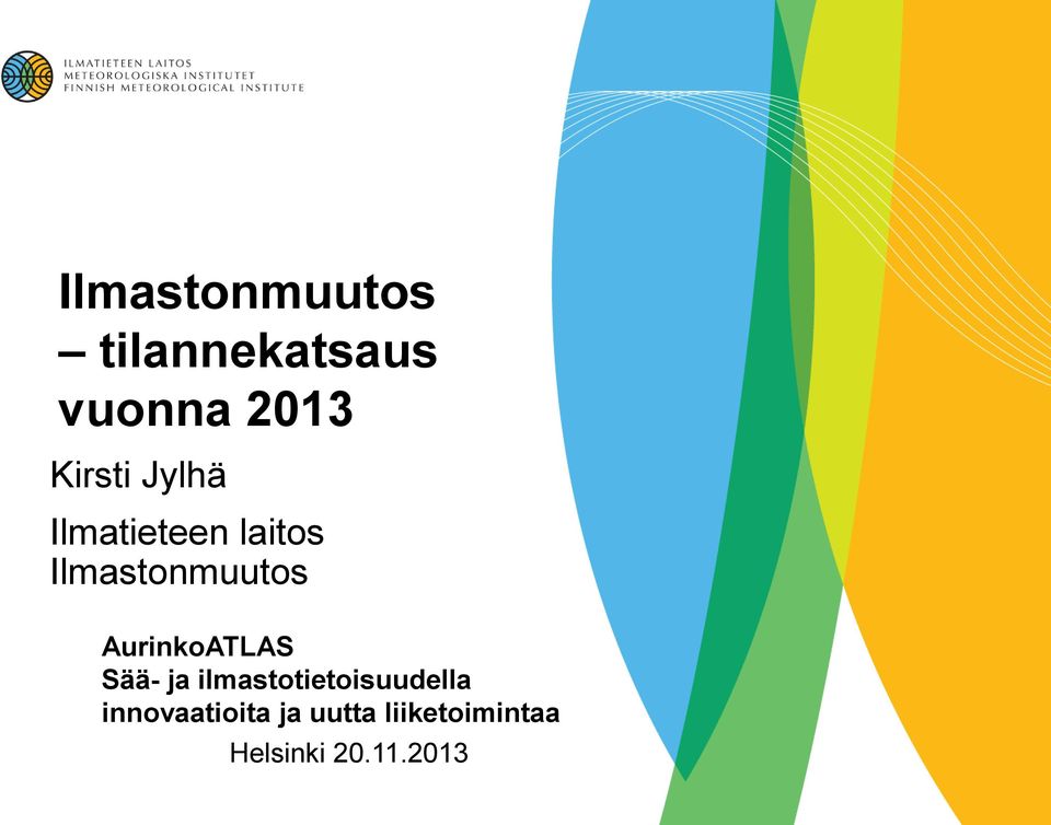 AurinkoATLAS Sää- ja ilmastotietoisuudella