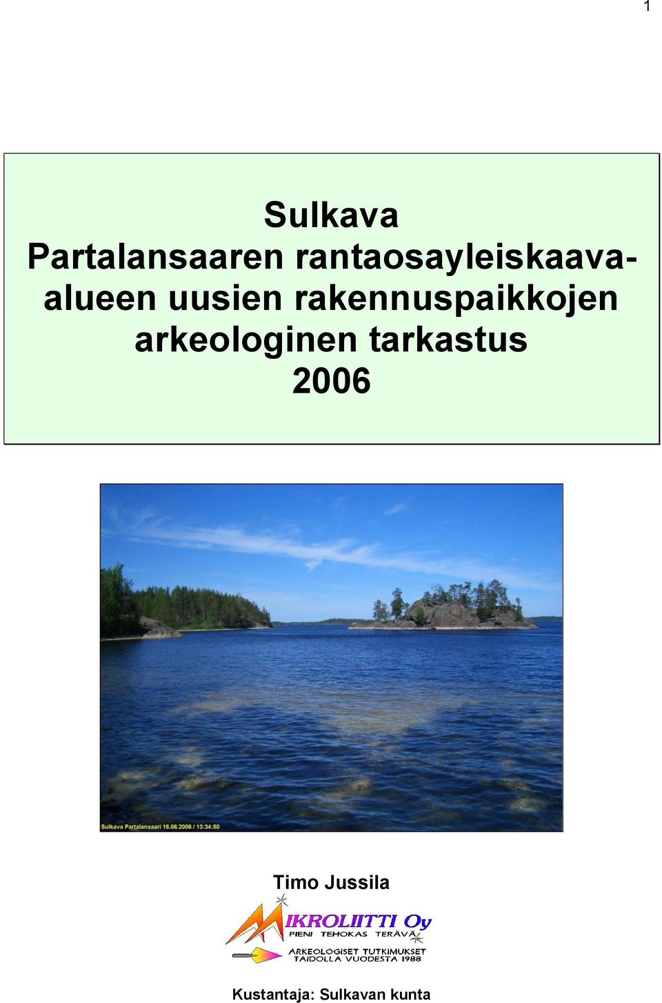 rakennuspaikkojen arkeologinen