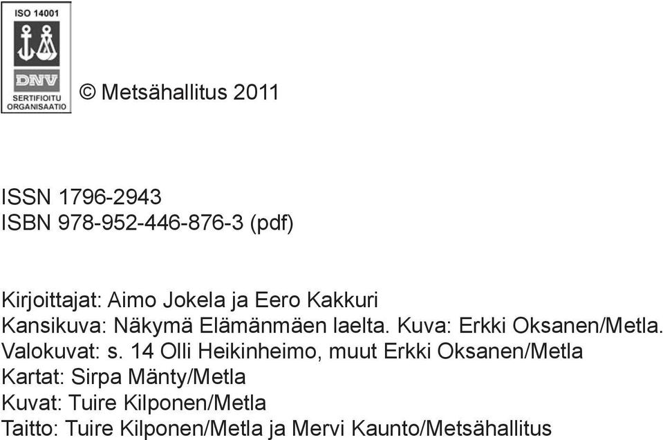 Valokuvat: s.