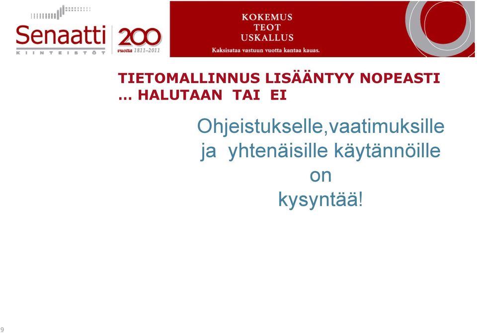 Ohjeistukselle,vaatimuksille