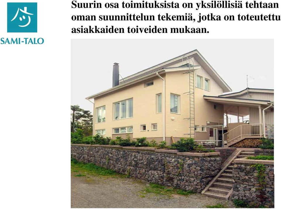 suunnittelun tekemiä, jotka on