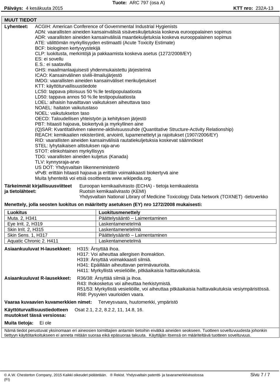 merkintöjä ja pakkaamista koskeva asetus (1272/2008/EY) ES: