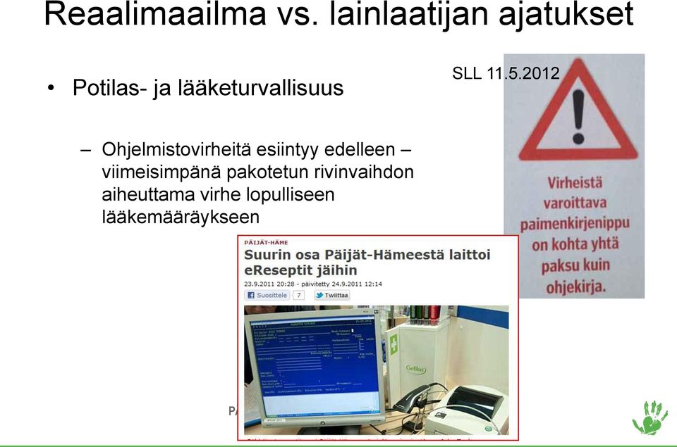 lääketurvallisuus SLL 11.5.