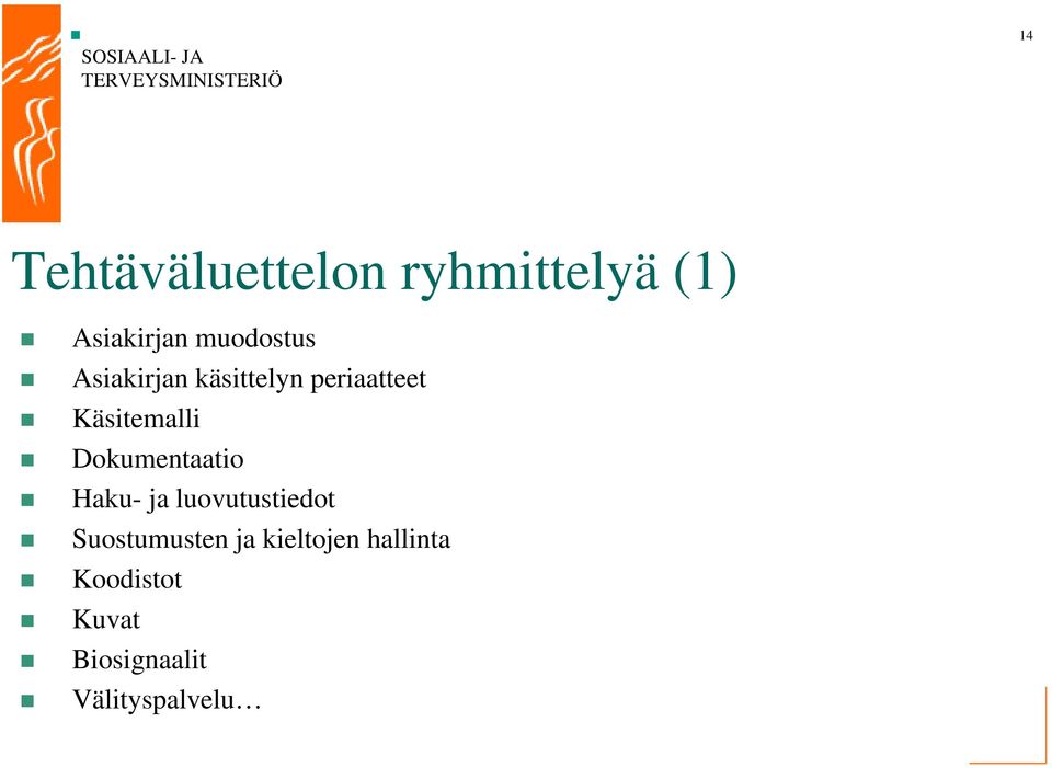 Käsitemalli Dokumentaatio Haku- ja luovutustiedot