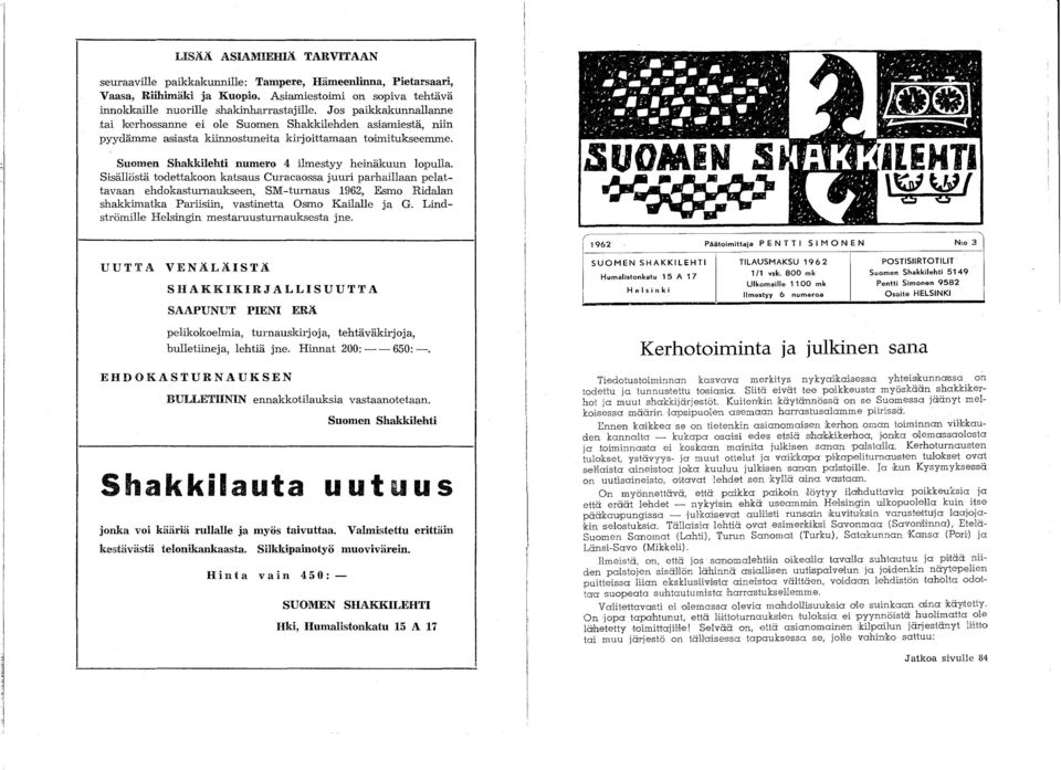Suomen Shakkilehti numero 4 ilmestyy heinäkuun lopulla.