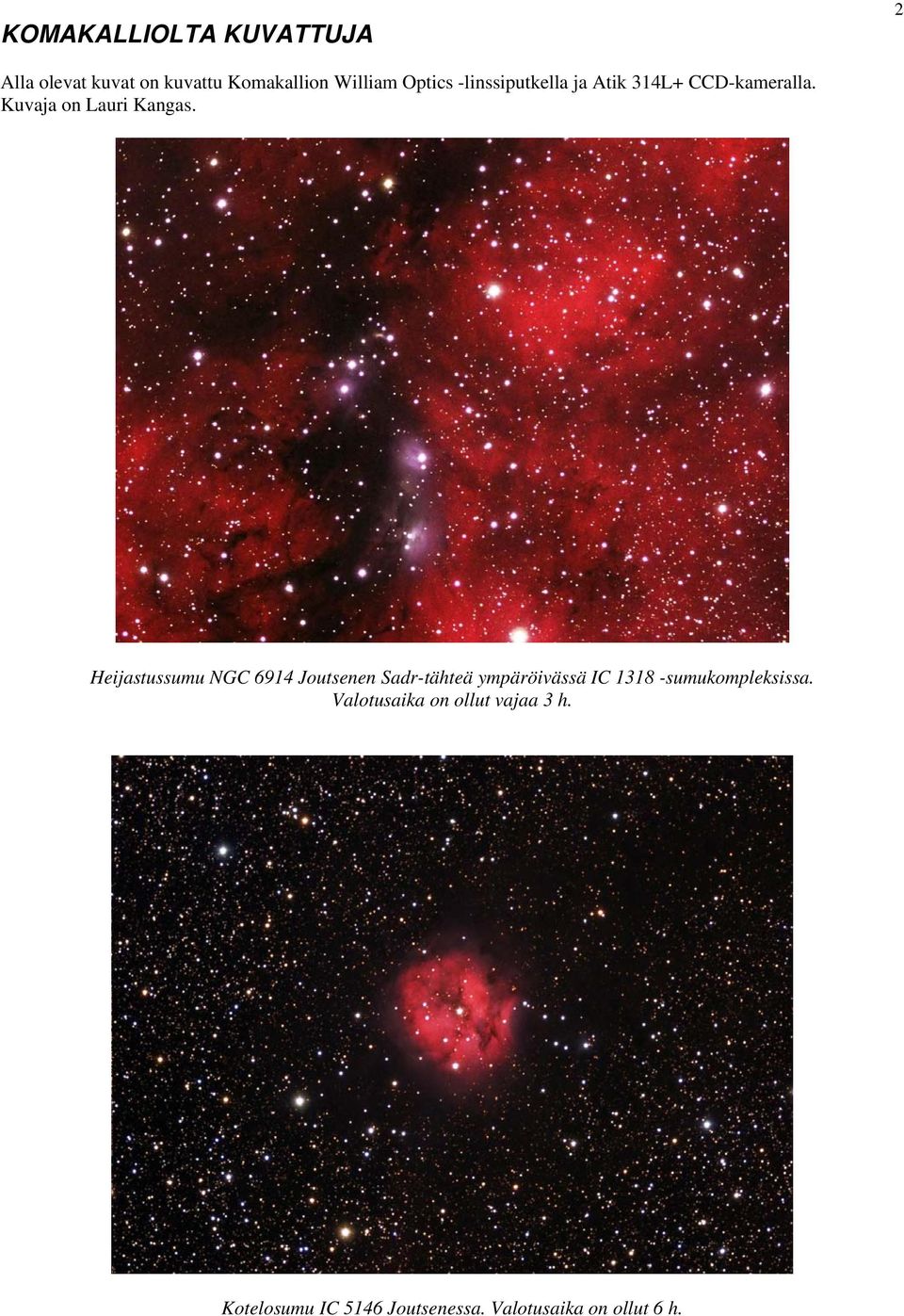 Heijastussumu NGC 6914 Joutsenen Sadr-tähteä ympäröivässä IC 1318