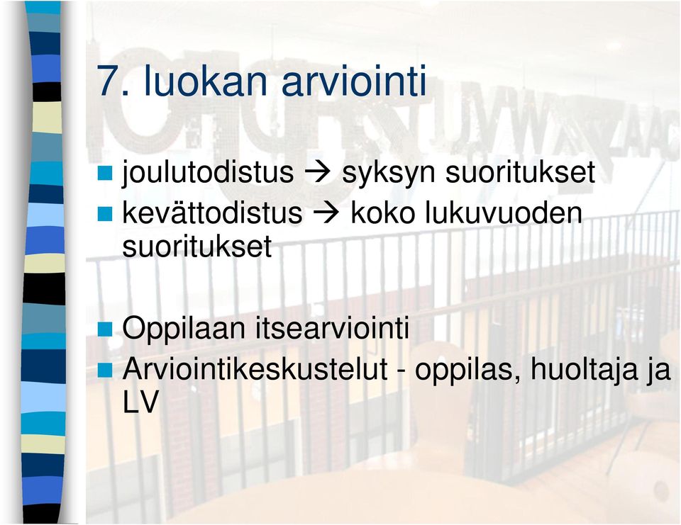 lukuvuoden suoritukset Oppilaan