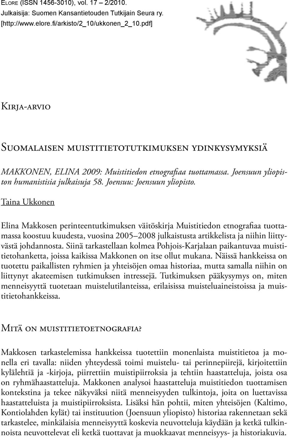 Joensuu: Joensuun yliopisto.