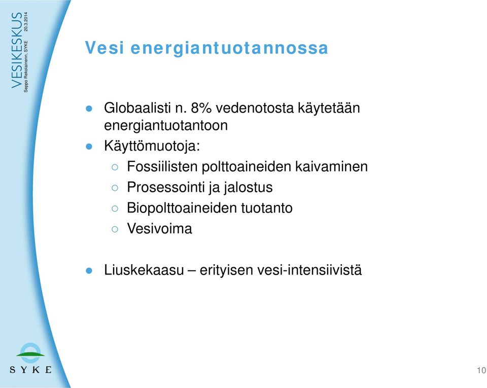 Fossiilisten polttoaineiden kaivaminen Prosessointi ja