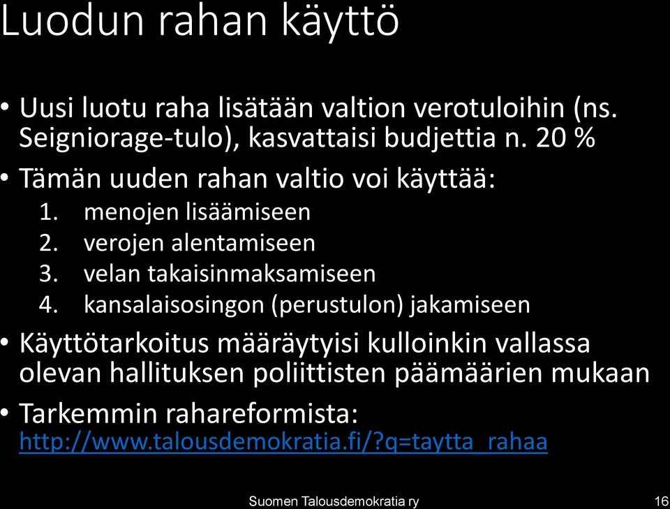 velan takaisinmaksamiseen 4.
