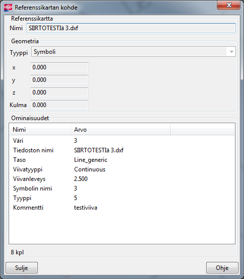 39 Kuva 5. Testiviivan kohdetiedot 9.2.2 AutoCAD DXF Asetus Ilman Blokkeja Tiedot siirtyvät samalla tavalla kuin ylempänä esitetyssä kuvassa 3, joka kuvaa Auto- CAD DXF Asetusta Ilman Blokkeja.