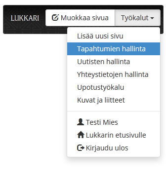 Tapahtuman lisääminen Lukkariin 1. Klikkaa oikeasta yläkulmasta työkalut, mistä avautuu pudotusvalikko. Valitse tapahtumien hallinta.