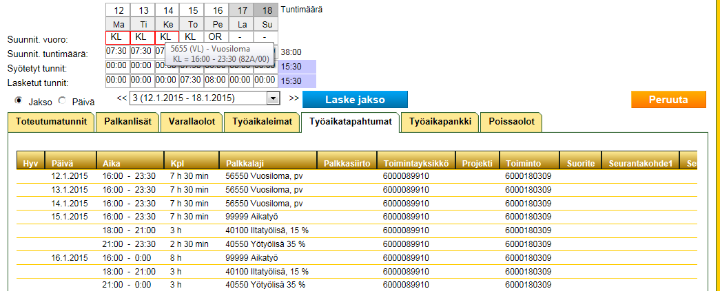 Tuntipalkkaisten käsittely jatkuu Tuntipalkkaisille ilmoitetaan vuosilomat Vuosilomasovelluksen kautta, josta ne siirtyvät Ajanhallintaan.