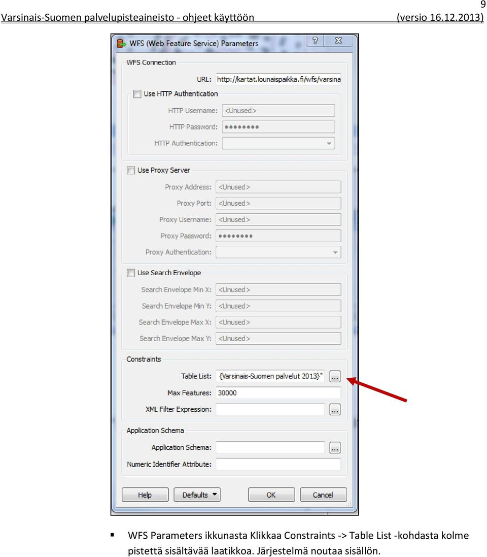 2013) WFS Parameters ikkunasta Klikkaa Cnstraints