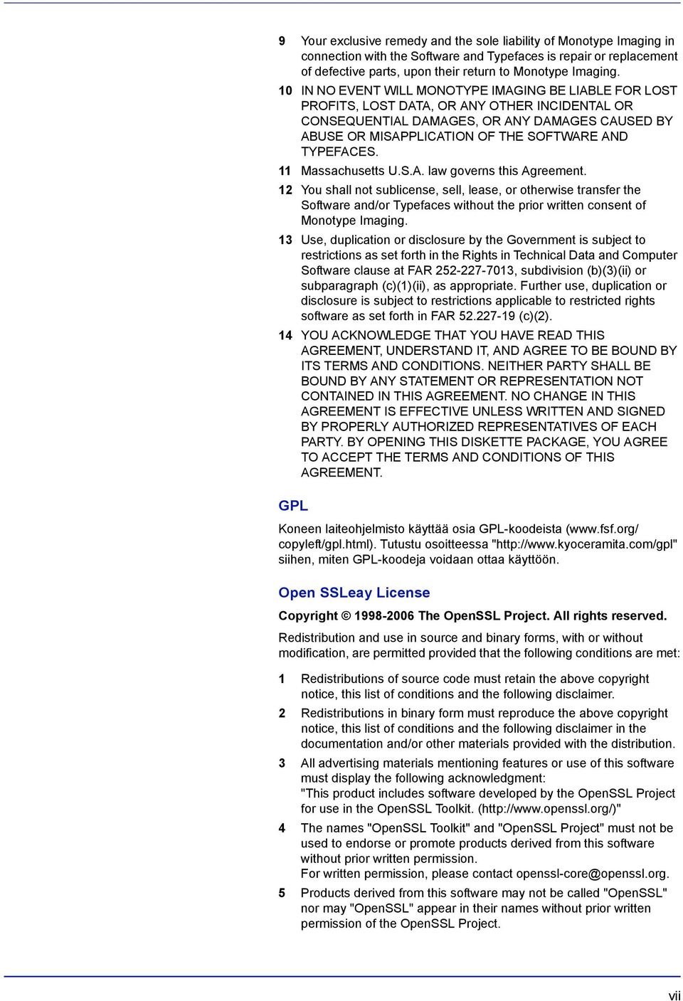 TYPEFACES. 11 Massachusetts U.S.A. law governs this Agreement.