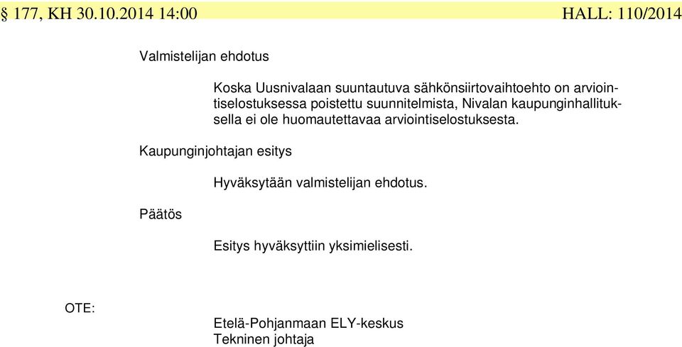 sähkönsiirtovaihtoehto on arviointiselostuksessa poistettu suunnitelmista, Nivalan