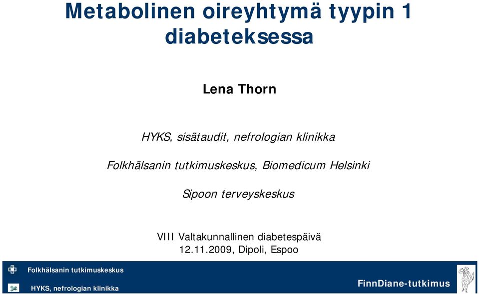 klinikka, Biomedicum Helsinki Sipoon