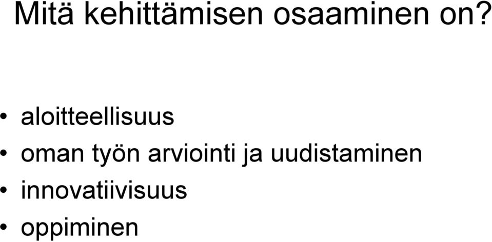 työn arviointi ja