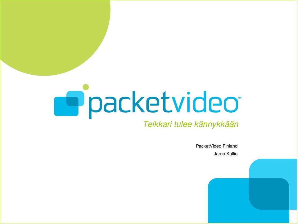 PacketVideo