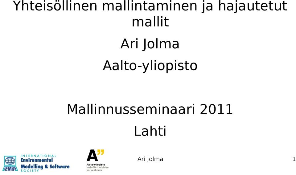 Jolma Aalto-yliopisto