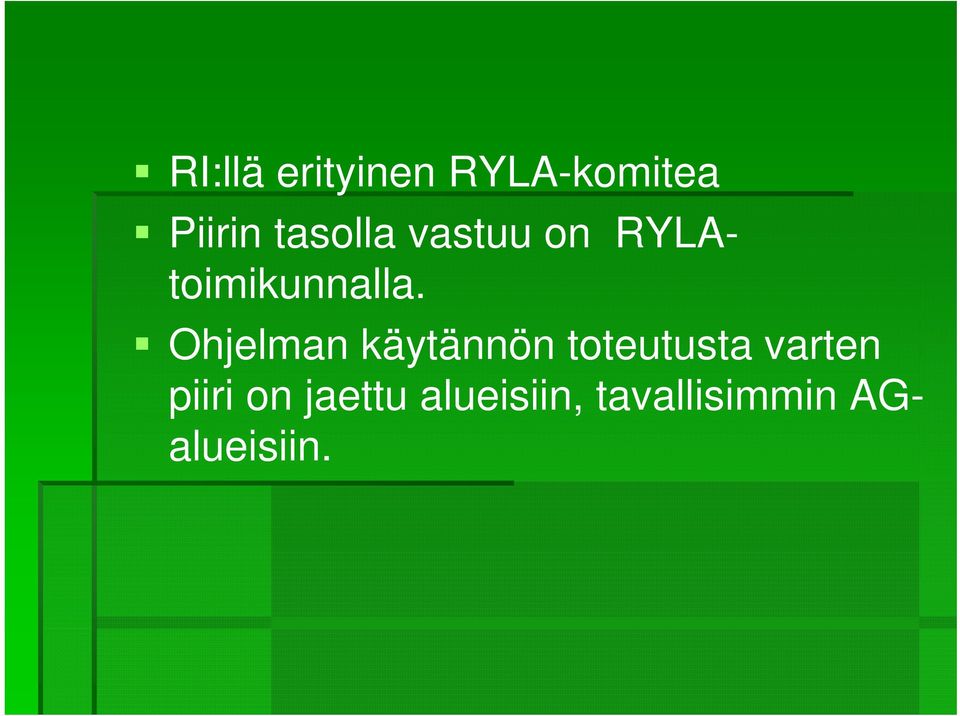 Ohjelman käytännön toteutusta varten