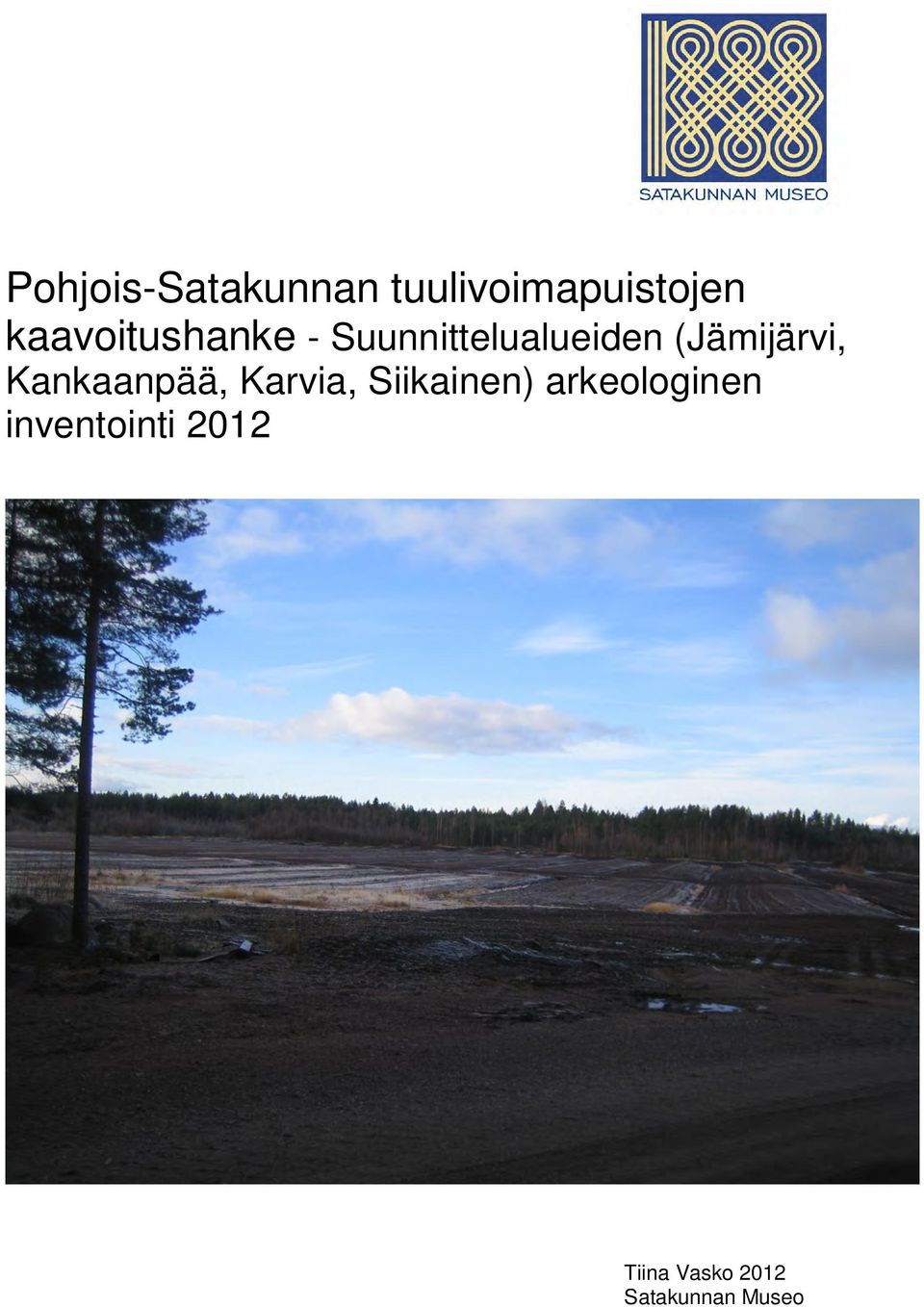 (Jämijärvi, Kankaanpää, Karvia, Siikainen)