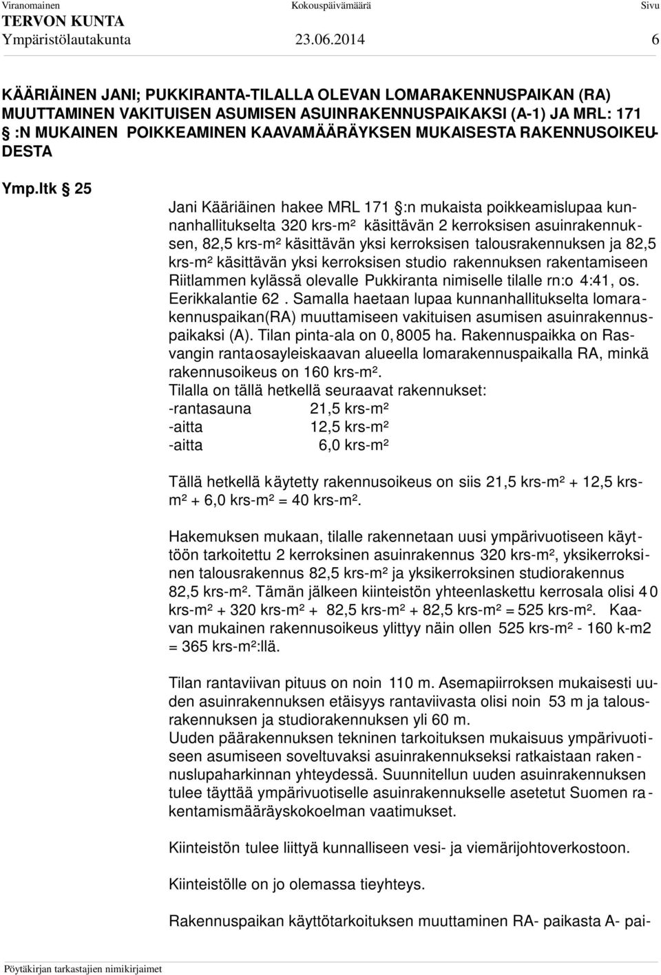 RAKENNUSOIKEU- DESTA Ymp.
