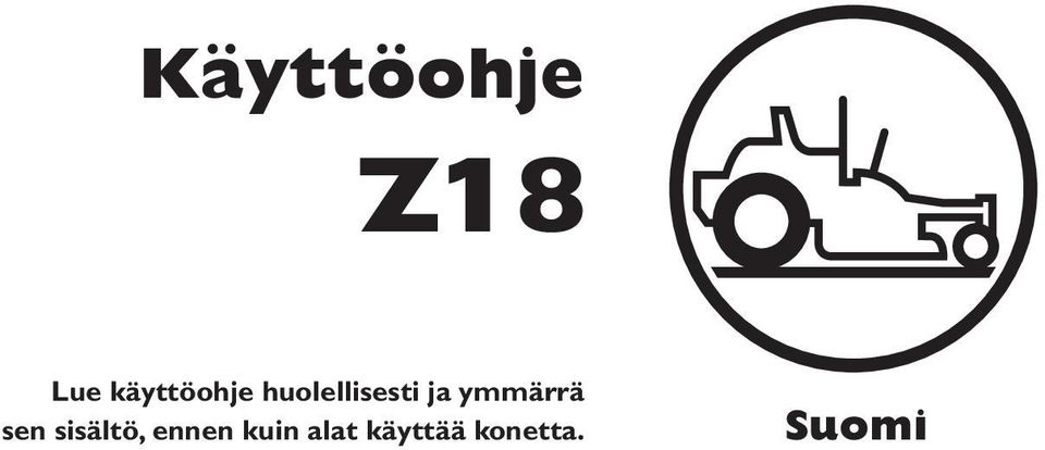 ja ymmärrä sen sisältö,