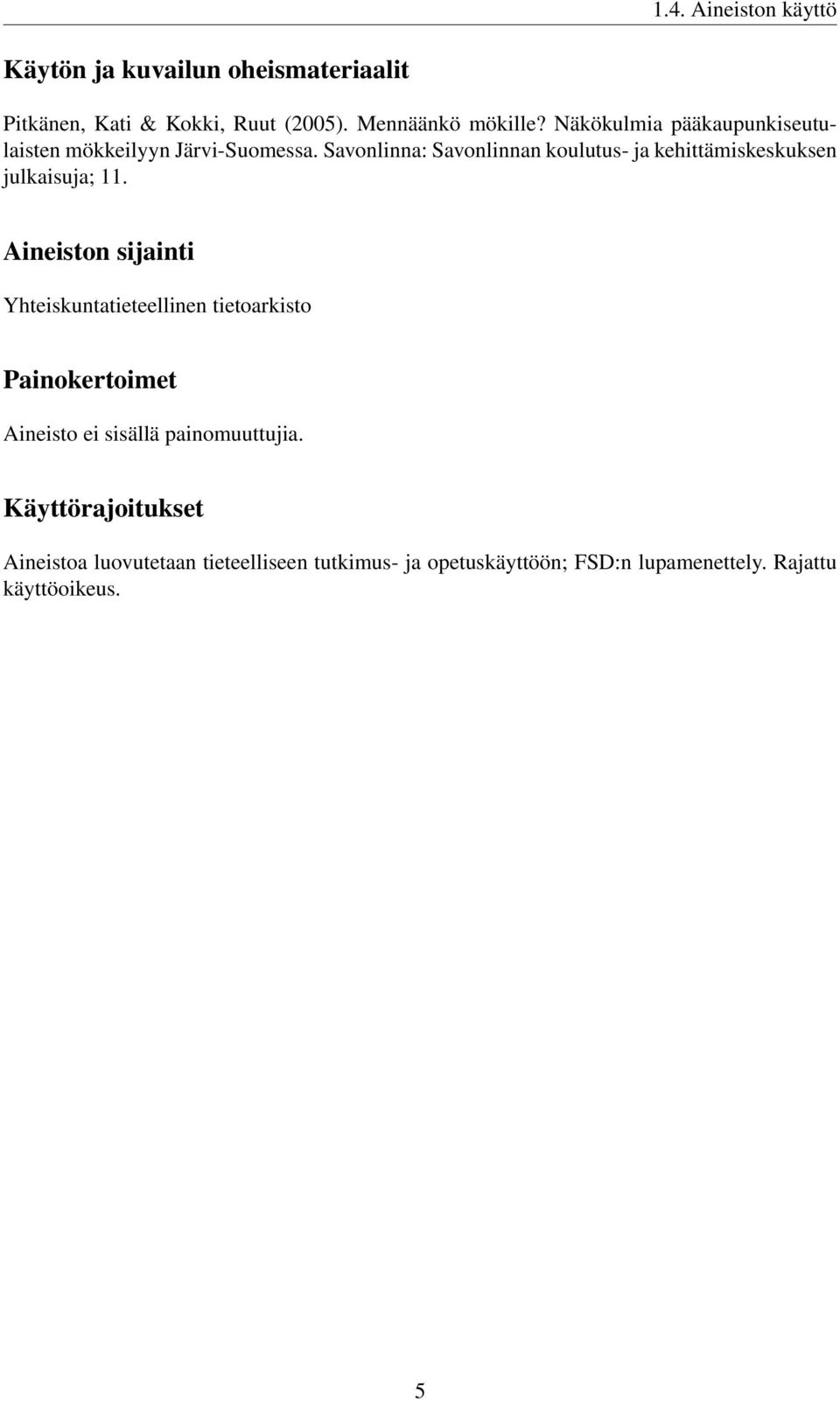 Savonlinna: Savonlinnan koulutus- ja kehittämiskeskuksen julkaisuja; 11.
