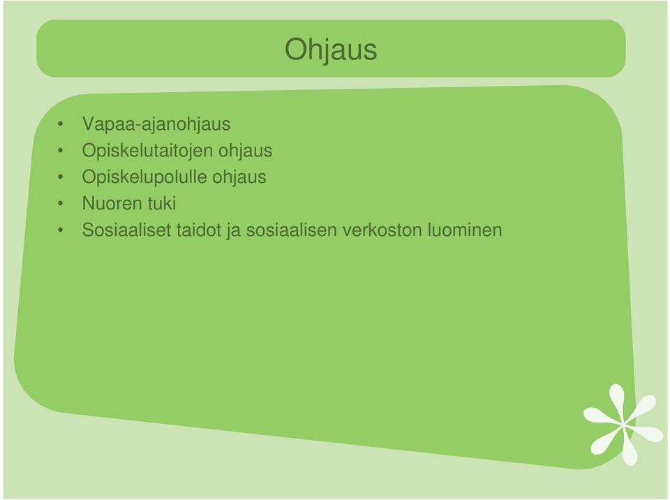 Opiskelupolulle ohjaus Nuoren