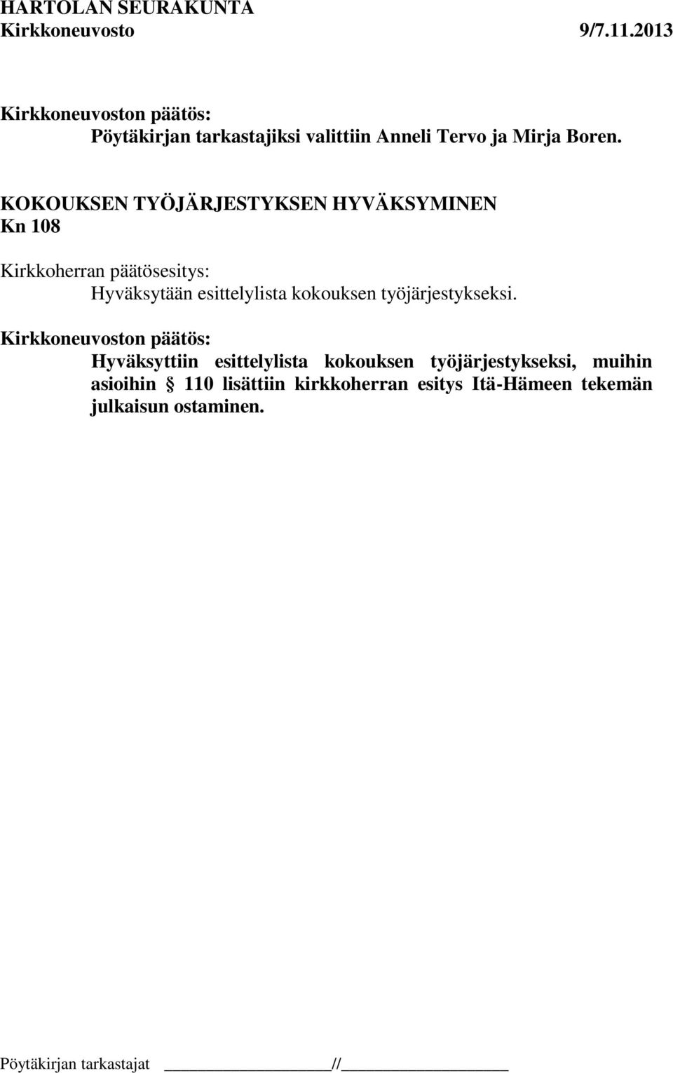 esittelylista kokouksen työjärjestykseksi.