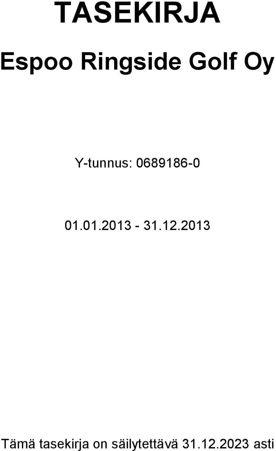 01.2013-31.12.