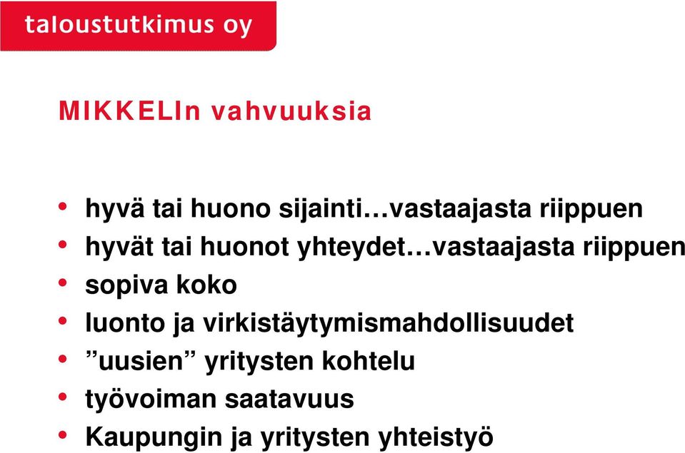 sopiva koko luonto ja virkistäytymismahdollisuudet uusien